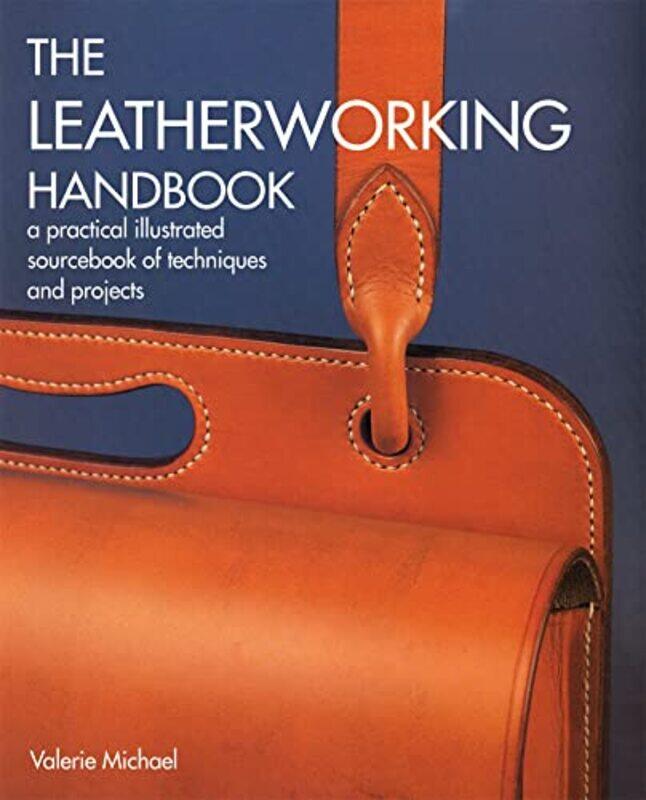 

Leatherworking Handbk By Michael Valerie - Paperback