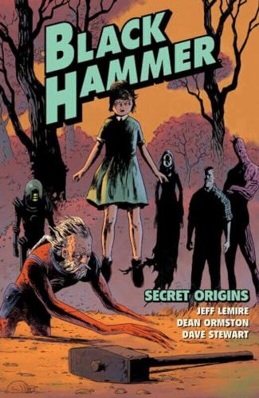 

Black Hammer Volume 1 Secret Origins by Jeff Lemire-Paperback