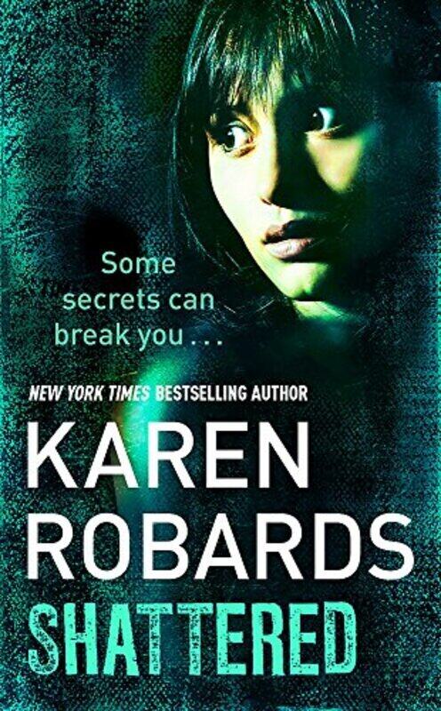 

Shattered, Paperback Book, By: Karen Robards
