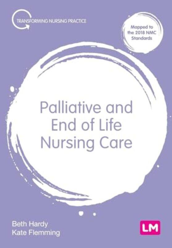 

Palliative and End of Life Nursing Care by Emily K Carian-Paperback
