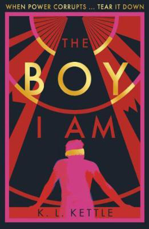 

The Boy I Am, Paperback Book, By: K. L. Kettle