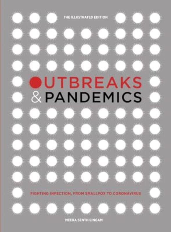 

Outbreaks and Pandemics by Meera Senthilingam-Hardcover