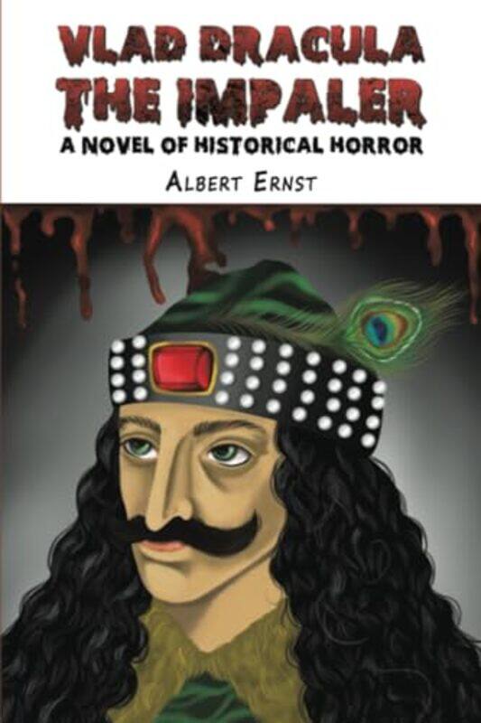 

Vlad Dracula The Impaler by Albert Ernst-Paperback