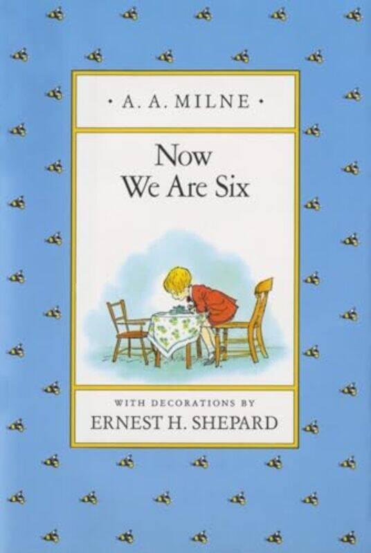 

Now We Are Six By Milne A - Hardcover