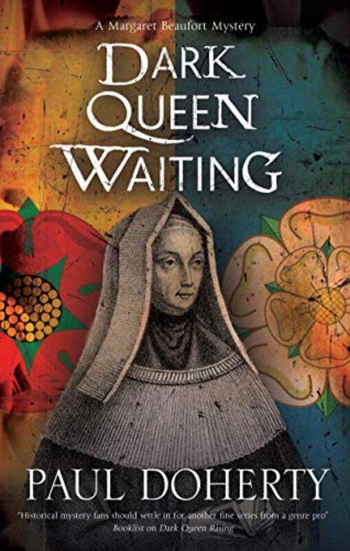 

Dark Queen Waiting by Paul Doherty-Paperback