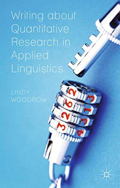 

Writing about Quantitative Research in Applied Linguistics-Paperback