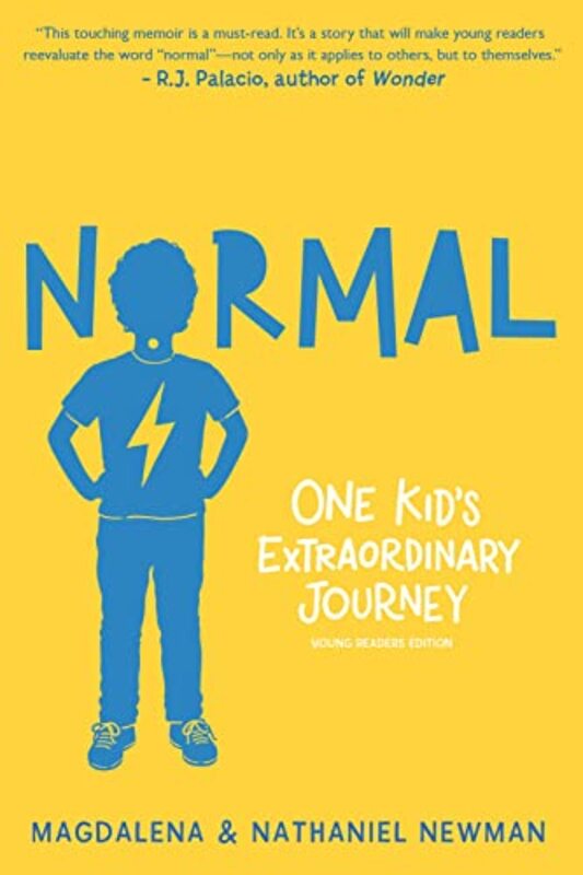 Normal One Kids Extraordinary Journey by Newman, Magdalena - Swaab, Neil - Newman, Nathaniel Paperback