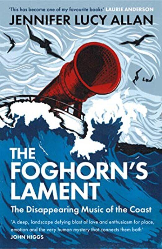 

The Foghorns Lament by Jennifer Lucy Allan-Paperback