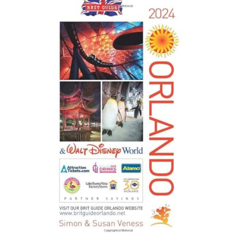 

Brit Guide to Orlando 2024 by Simon and Susan Veness-Paperback