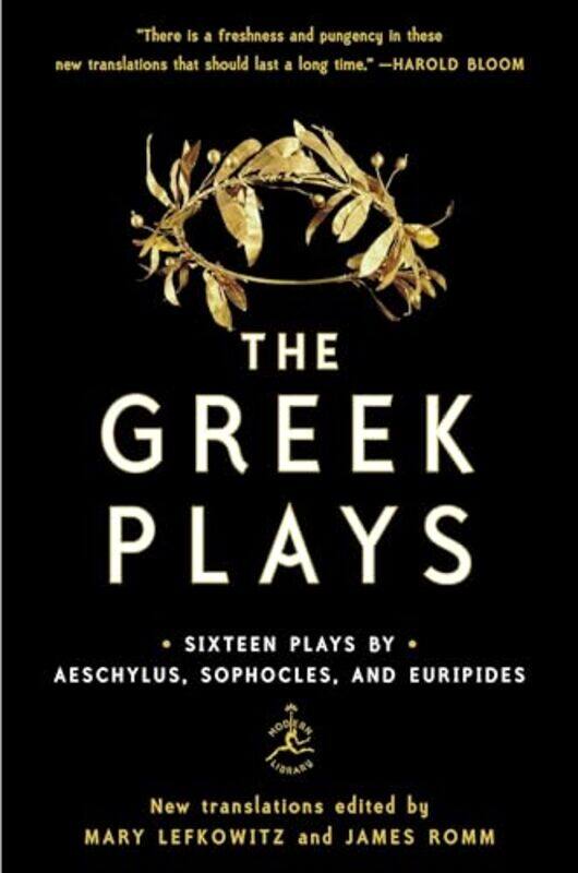 

The Greek Plays by SophoclesAeschylusEuripidesMary LefkowitzJames Romm-Paperback