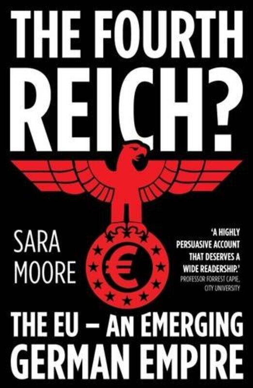 

The Fourth Reich by Sara MooreCharles LambertRonan Daly-Paperback