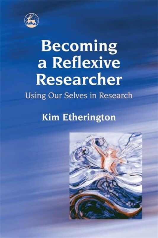 

Becoming a Reflexive Researcher Using Our Selves in Research by Christopher B Ludwig Maximilian University of Munich Germany Balme-Paperback