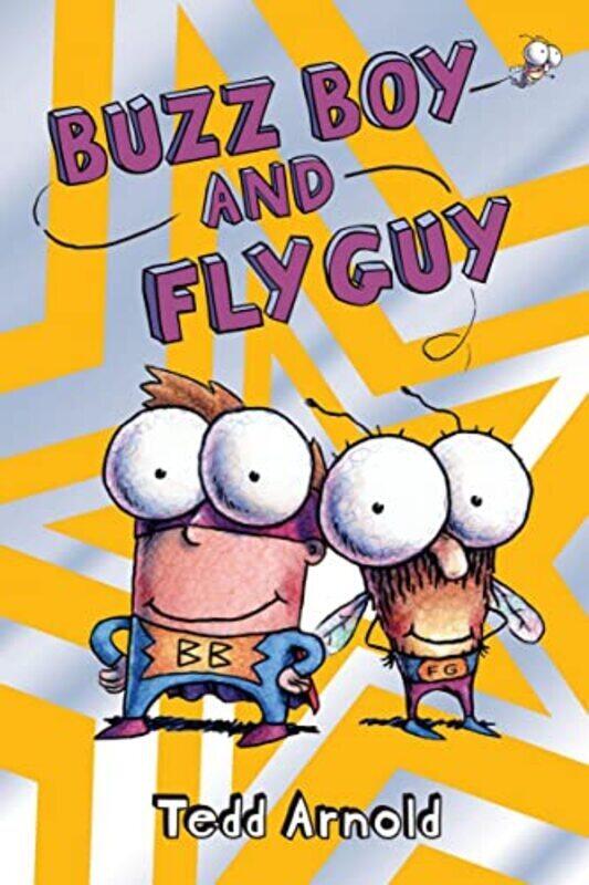 

Buzz Boy and Fly Guy (Fly Guy #9),Hardcover by Tedd Arnold