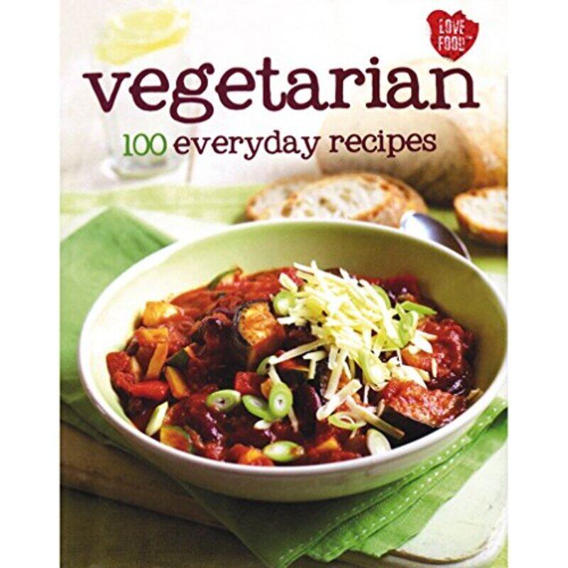 

100 Recipes - Vegetarian, Hardcover Book, By: Parragon Books