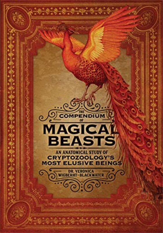 

The Compendium of Magical Beasts by James Taylor-Hardcover