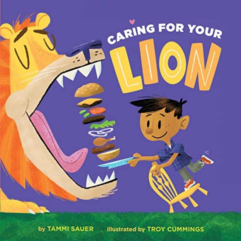 

Caring for Your Lion by Tammi SauerTroy Cummings-Paperback