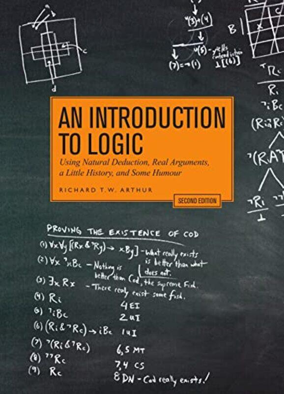 

An Introduction To Logic by Richard TW Arthur-Paperback