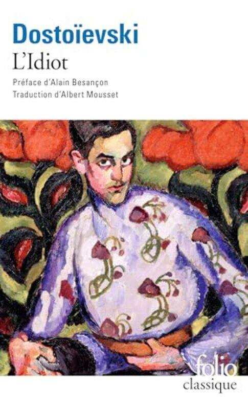 

Lidiot by DOSTOIEVSKI F -Paperback