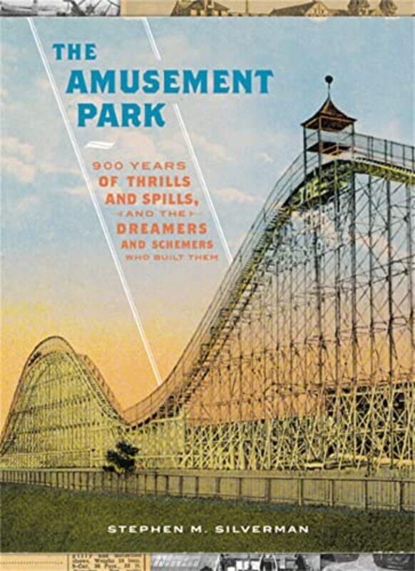 

The Amusement Park by Stephen M Silverman-Hardcover