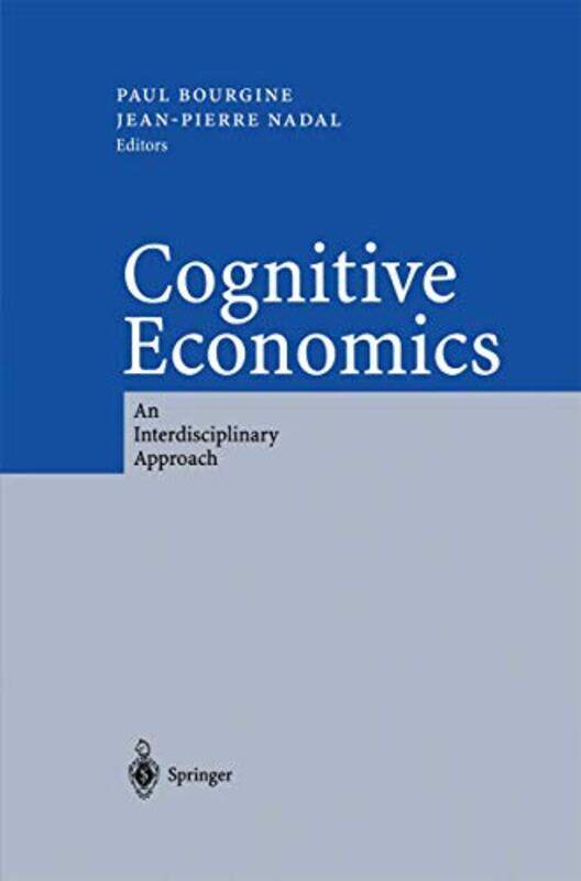 

Cognitive Economics by Paul BourgineJean-Pierre Nadal-Paperback