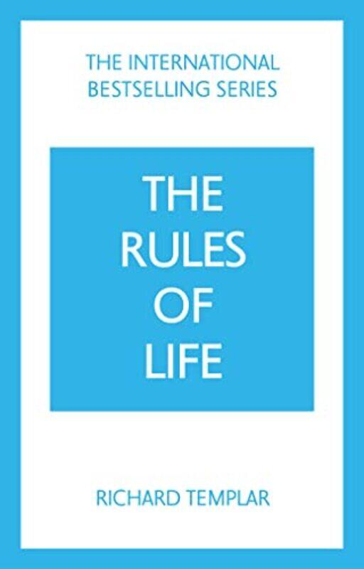 

The Rules Of Life By Richard Templar Paperback