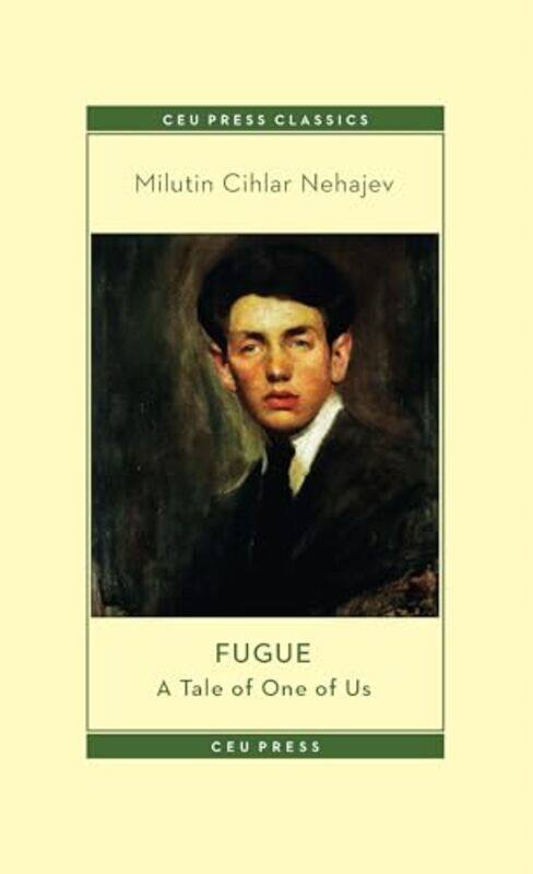 

Fugue by Milutin Cihlar NehajevDamir Janigro-Paperback