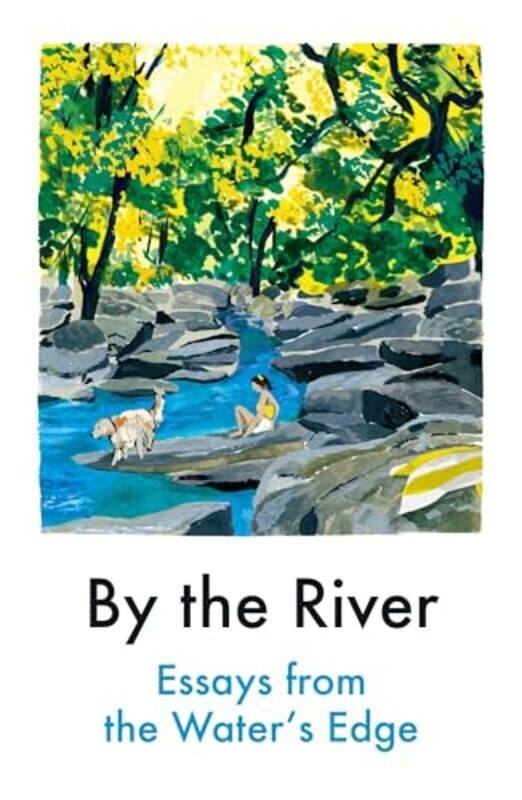 

By the River by Various Contributors-Paperback