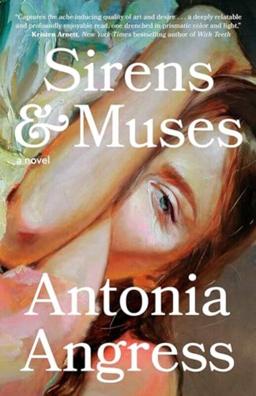 

Sirens And Muses By Angress Antonia - Paperback