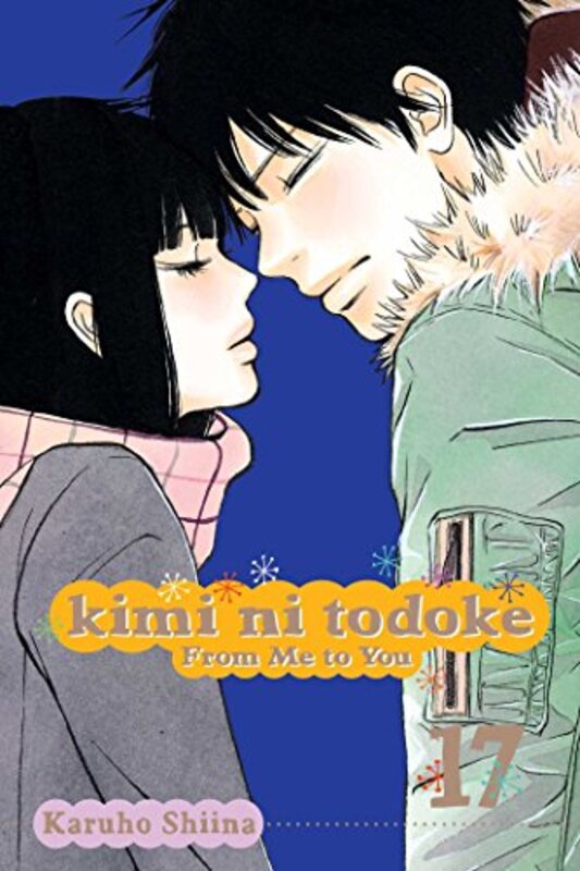Kimi Ni Todoke Gn Vol 17 From Me To You C 101 by Karuho Shiina Paperback