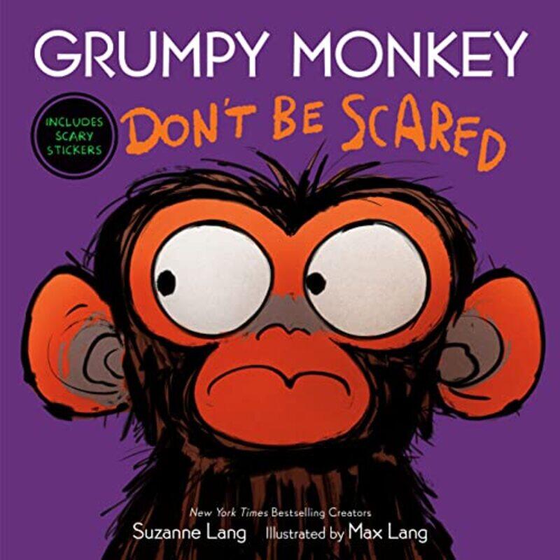 

Grumpy Monkey Dont Be Scared , Hardcover by Lang, Suzanne - Lang, Max