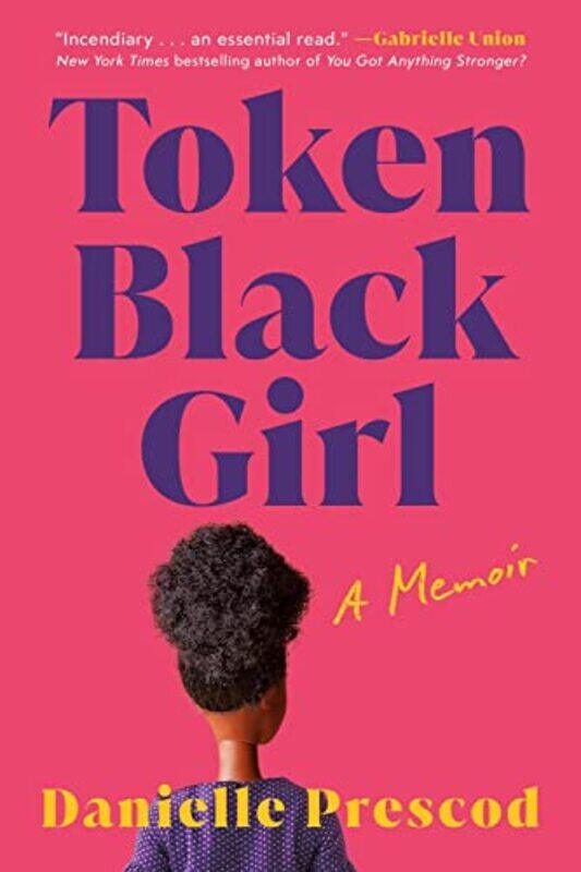 

Token Black Girl by DANIELLE PRESCOD-Paperback