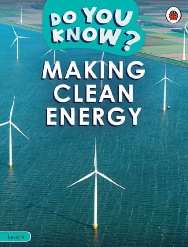 

Do You Know Level 4 Making Clean Energy by Peter GallivanThe Royal Institution-Paperback