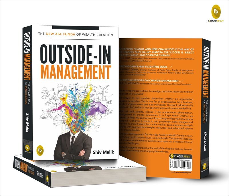Outside-in Management: The New Age Funda of Wealth Creation, Paperback Book, By: Shiv Malik