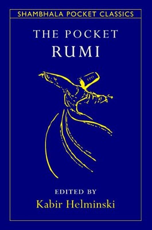 

The Pocket Rumi (Shambhala Pocket Classics) , Paperback by Mevlana Jalaluddin Rumi