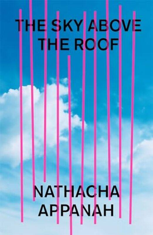 

The Sky Above the Roof by Nathacha AppanahGeoffrey Strachan-Paperback