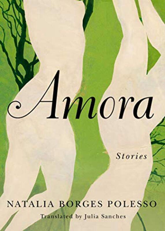 

Amora by Natalia Borges PolessoJulia Sanches-Paperback