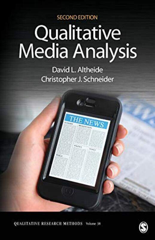 

Qualitative Media Analysis by David L AltheideChristopher J Schneider-Paperback