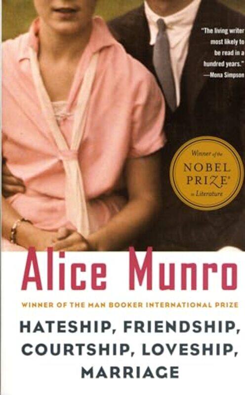 

Hateship Friendship Courtship Loveship Marriage Stories by Alice Munro..Paperback