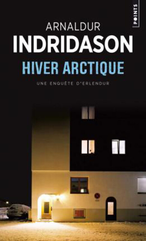 

Hiver Arctique, Paperback Book, By: Mr Arnaldur Indridason