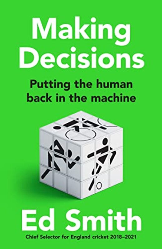 MAKING DECISIONS: Putting the Human Back in the Machine IE, Airside, Exportonly Paperback by Ed Smith