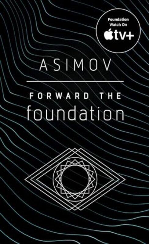 

Forward The Foundation By Asimov Isaac - Paperback