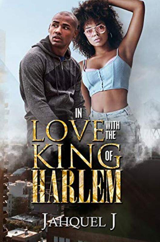

In Love With The King Of Harlem by Jahquel J-Paperback