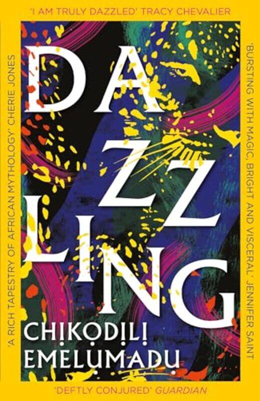 

Dazzling by Chikodili Emelumadu-Paperback