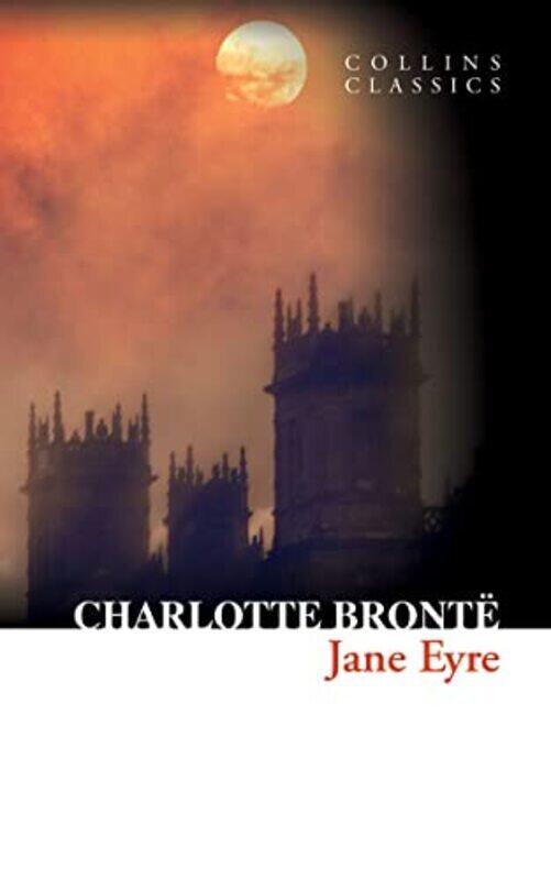 

Collins Classics Jane Eyre Paperback by Charlotte Bront