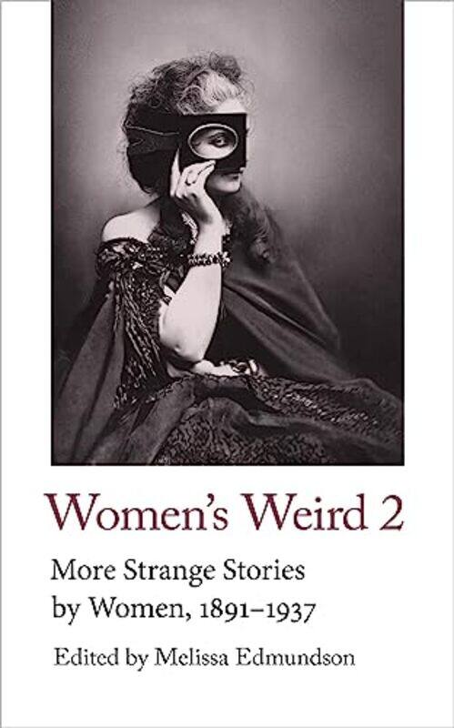 

Womens Weird 2 by Melissa Edmundson-Paperback