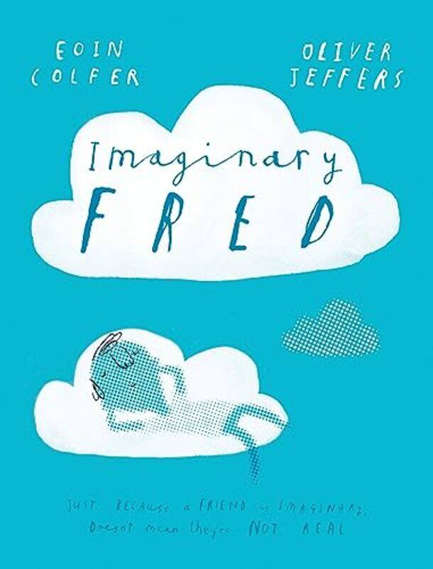 

Imaginary Fred by Eoin ColferOliver Jeffers-Paperback