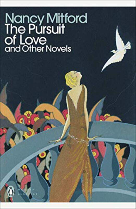 

The Pursuit Of Love With Love In A Cold Climate And The Blessing by Mitford, Nancy..Paperback