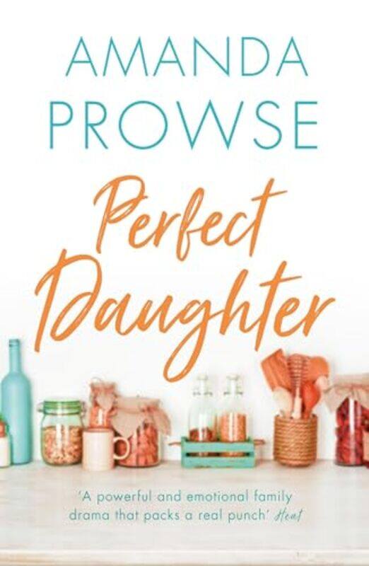 

Perfect Daughter by Amanda Prowse-Paperback