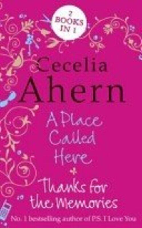 

A Placed Called Here/ Thanks for the Memories, Paperback Book, By: Cecelia Ahern