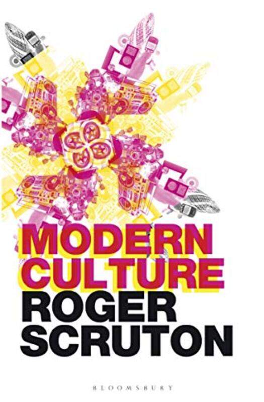 

Modern Culture by Sir Roger Scruton-Paperback